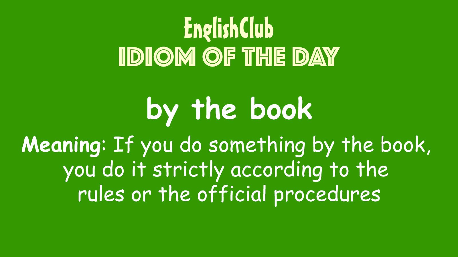 by the book