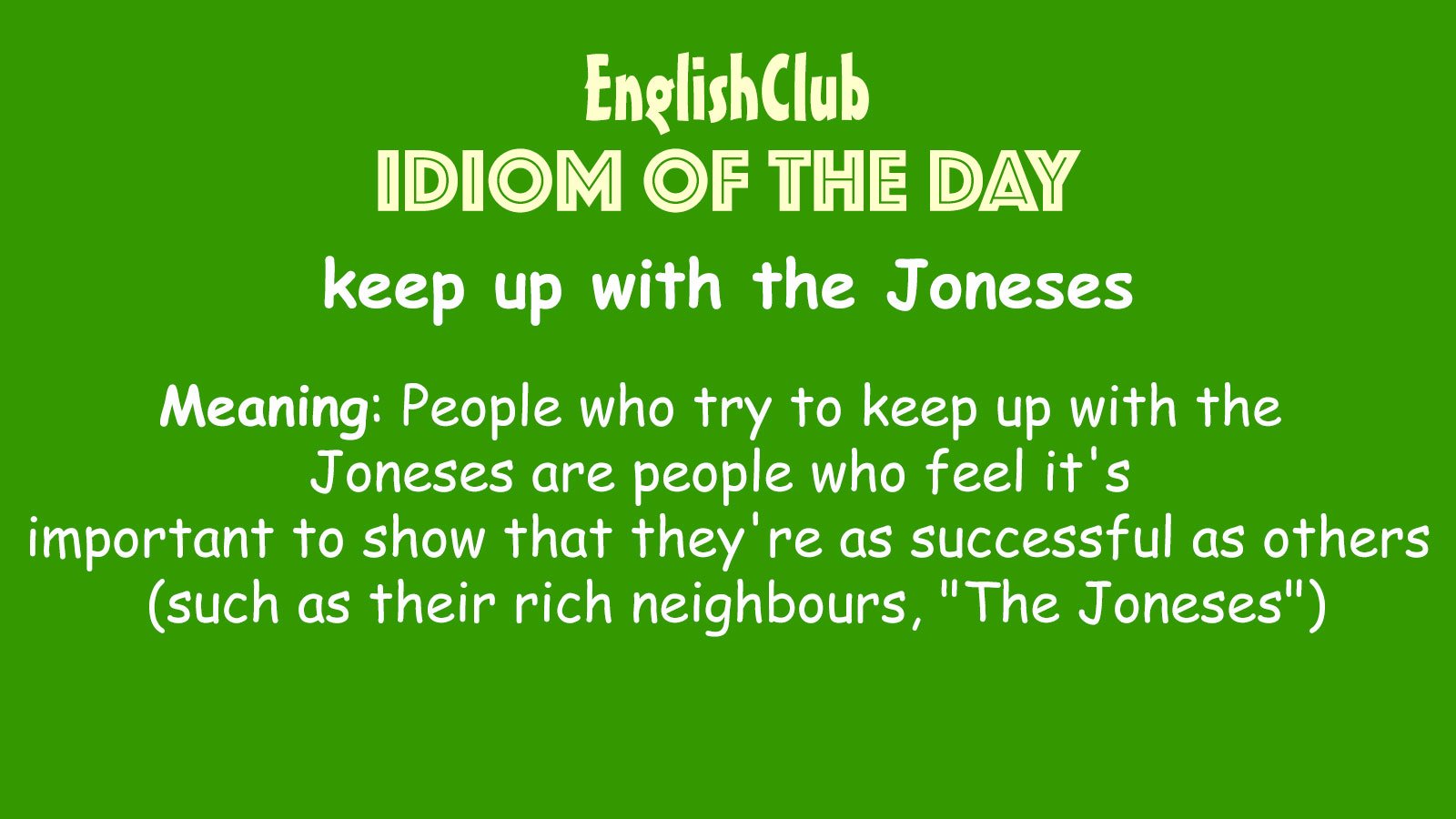 Keep Up With The Joneses Vocabulary Englishclub