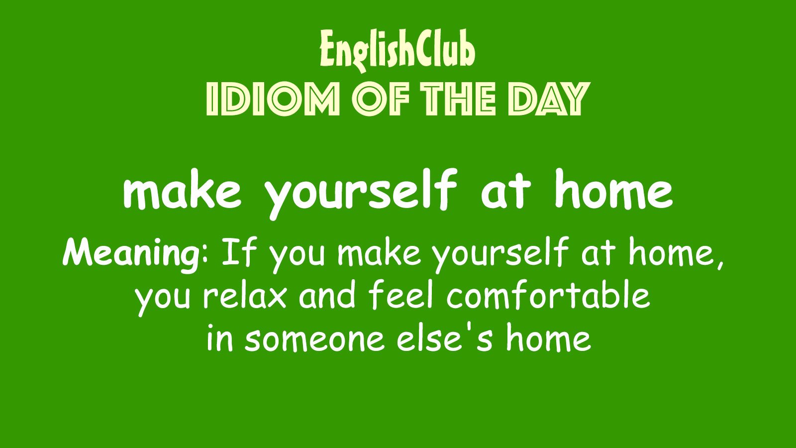 Make Yourself At Home Vocabulary Englishclub