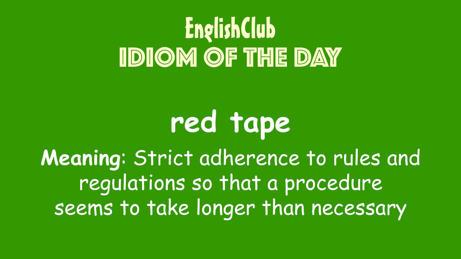 red tape, Vocabulary