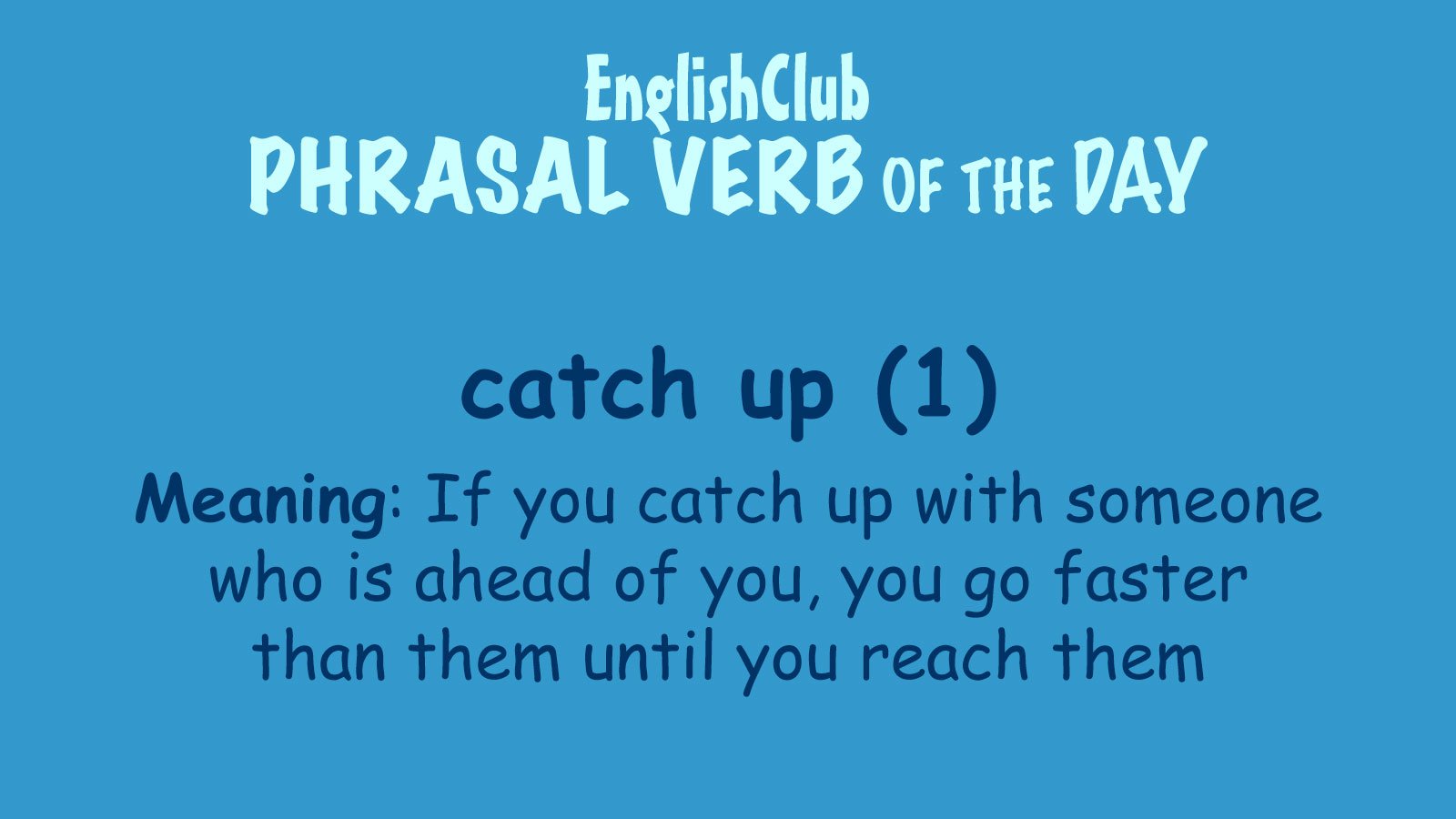 catch up (1) | Learn English