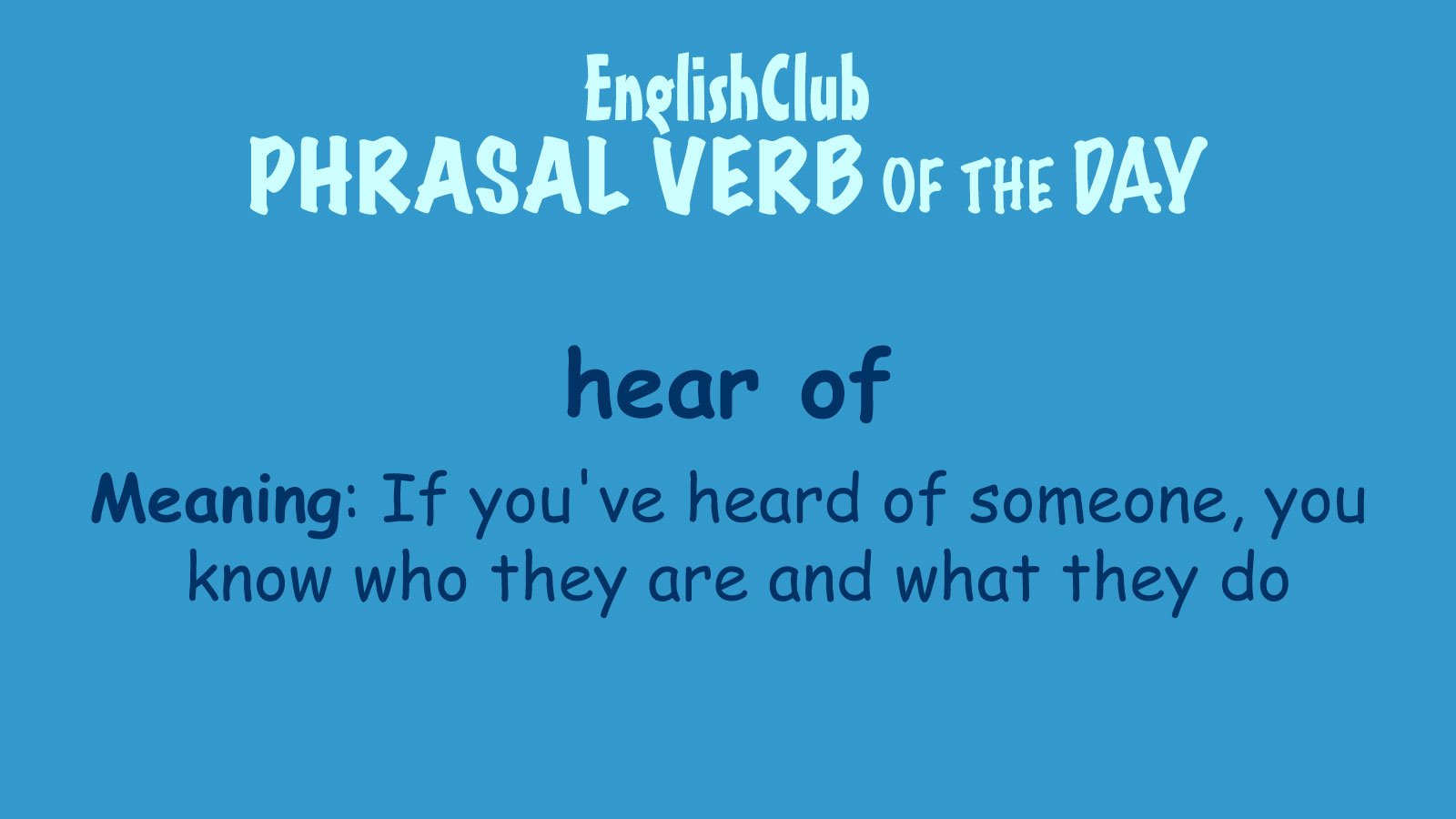 Hear verb