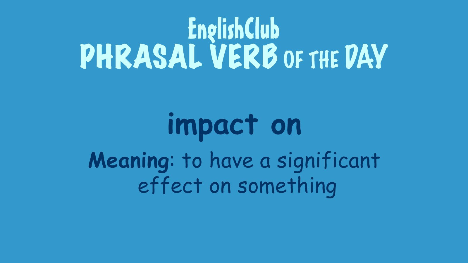 Synonym of the Day - affect