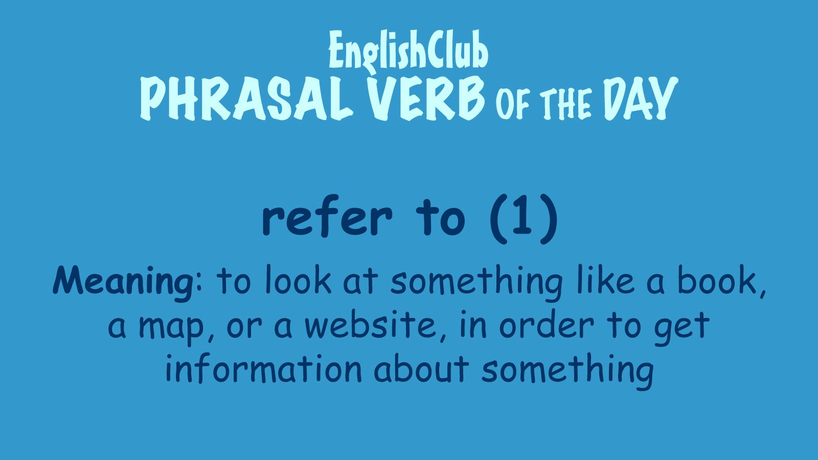 Refer to 1 learn english