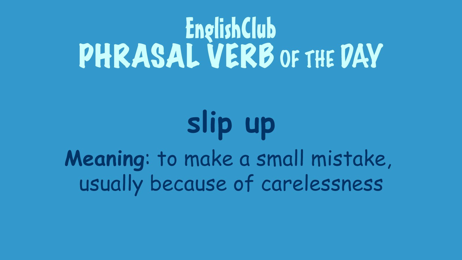 slip up