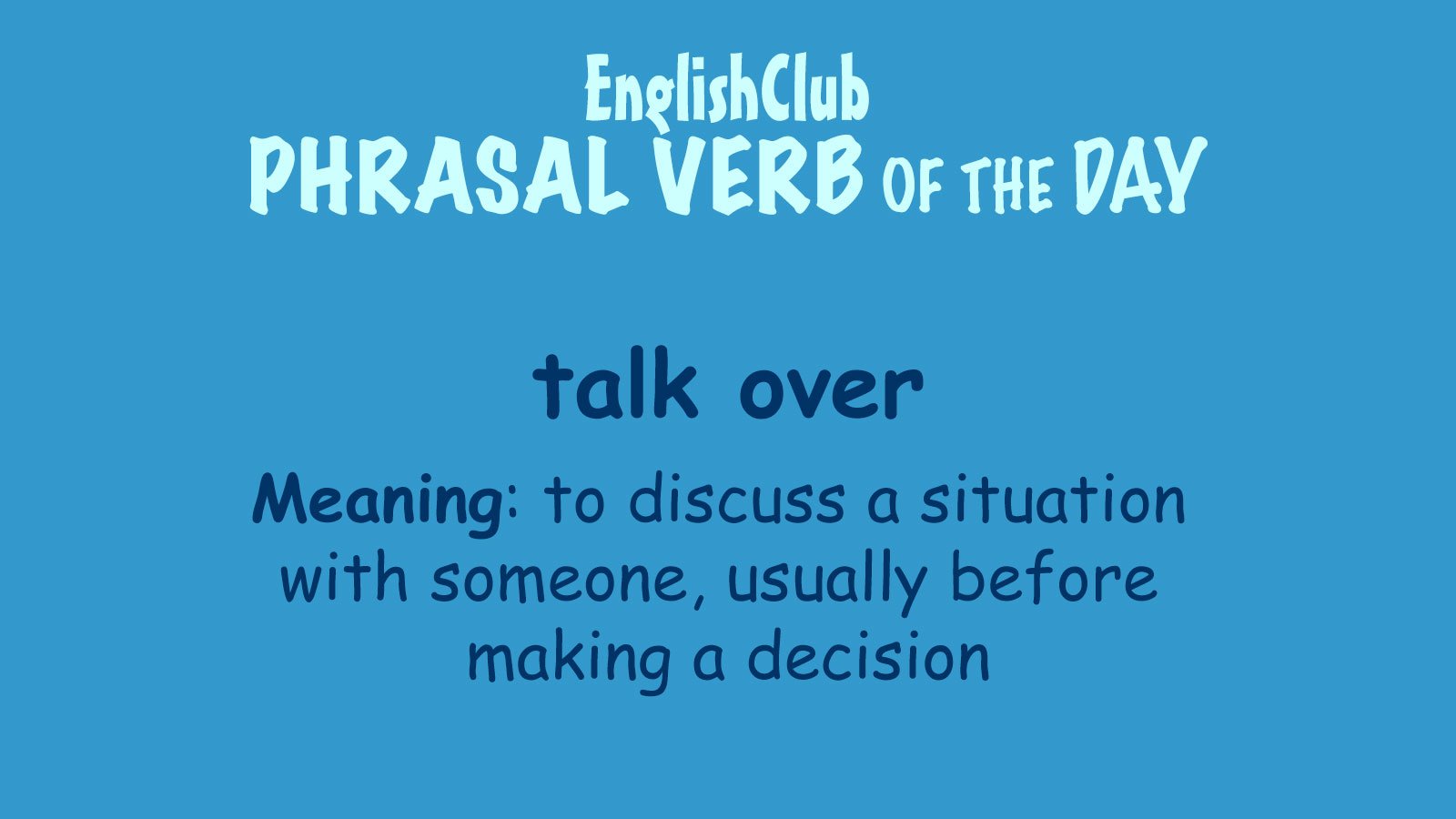 talk over