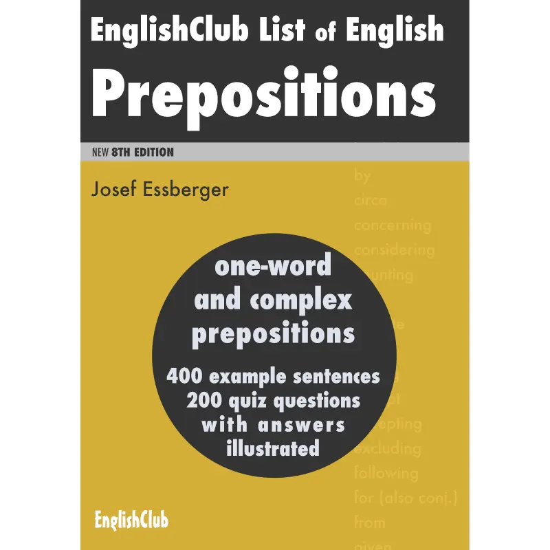 The EnglishClub List of English Prepositions – EnglishClub
